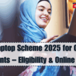 Free Laptop Scheme 2025 for College Students – Eligibility & Online Apply