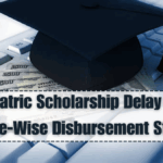 Post Matric Scholarship Delay 2025 – State-Wise Disbursement Status