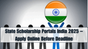 State Scholarship Portals India 2025 – Apply Online Before Deadline