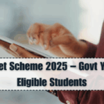 Free Tablet Scheme 2025 – Govt Yojana for Eligible Students