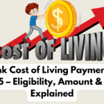 Centrelink Cost of Living Payment August 2025 – Eligibility, Amount & Date Explained