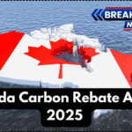 Canada Carbon Rebate August 2025 – Province-Wise Payout Dates & Eligibility
