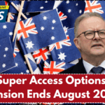Early Super Access Options If Age Pension Ends August 2025
