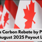 Canada Carbon Rebate by Province – August 2025 Payout List
