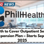 PhilHealth to Cover Outpatient Services in New Expansion Plan – Starts September 2025