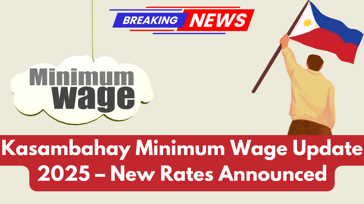 Kasambahay Minimum Wage Update 2025 – New Rates Announced