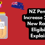 NZ Pension Increase 2025 – New Rates & Eligibility Explained