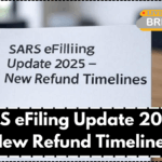 SARS eFiling Update 2025 – New Refund Timelines