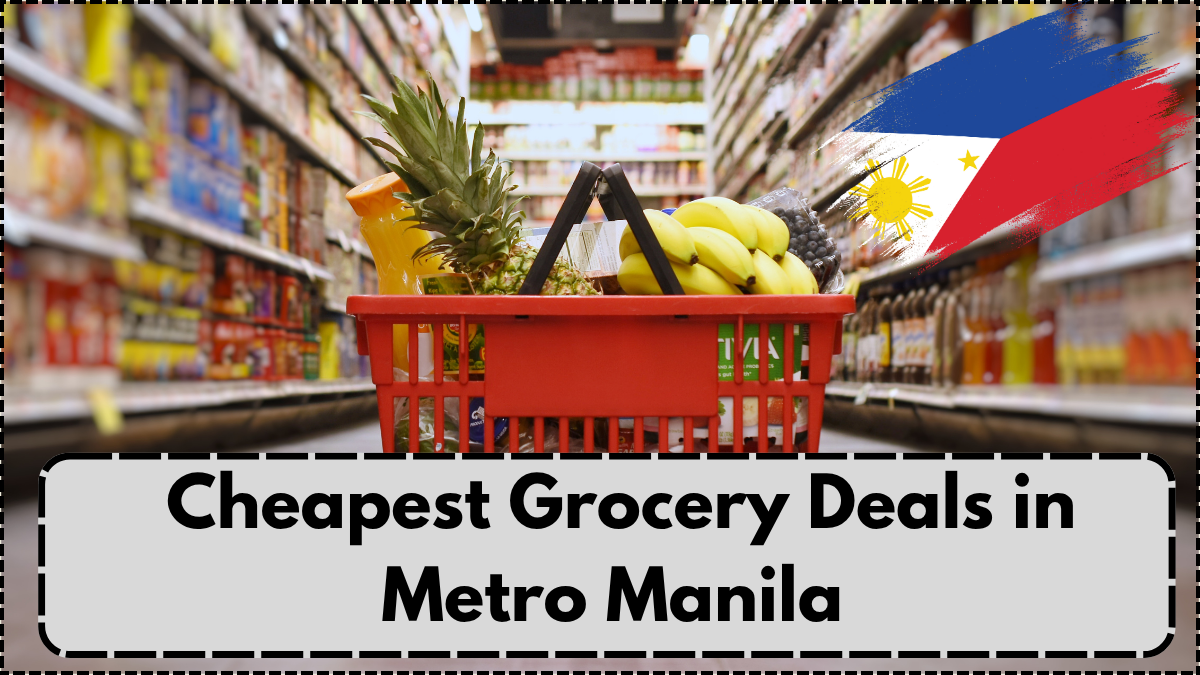 Cheapest Grocery Deals in Metro Manila – 2025 Price Comparison