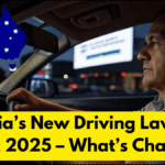 Australia’s New Driving Laws from August 2025 – What’s Changing?