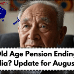 Is Old Age Pension Ending in Australia? Update for August 2025