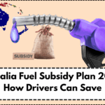 Australia Fuel Subsidy Plan 2025 – How Drivers Can Save