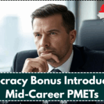 Meritocracy Bonus Introduced for Mid-Career PMETs