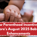 New Parenthood Incentives – Singapore's August 2025 Baby Bonus Enhancements