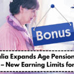 Australia Expands Age Pension Work Bonus – New Earning Limits for 2025