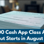 $2500 Cash App Class Action Payout Starts in August 2025 – Eligibility Guide