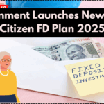Government Launches New Senior Citizen FD Plan 2025 – Check Interest Rate & Eligibility