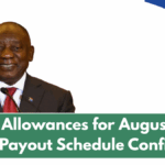 NSFAS Allowances for August 2025 – Full Payout Schedule Confirmed