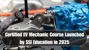 Certified EV Mechanic Course Launched by SSI Education in 2025