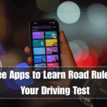 3 Free Apps to Learn Road Rules for Your Driving Test