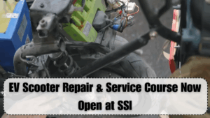 EV Scooter Repair & Service Course Now Open at SSI
