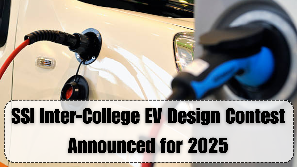 SSI Inter-College EV Design Contest Announced for 2025