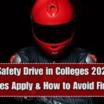 Helmet Safety Drive in Colleges 2025: What Rules Apply & How to Avoid Fines