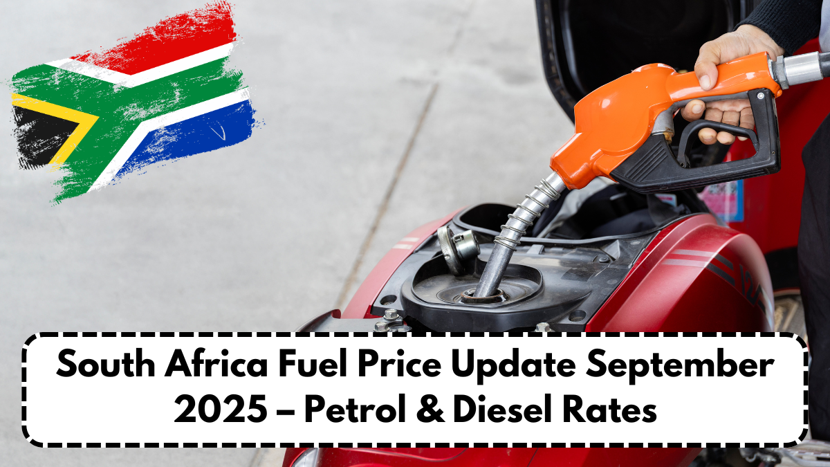 South Africa Fuel Price Update September 2025 – Petrol & Diesel Rates