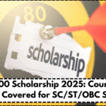 ₹48,000 Scholarship 2025: Courses & Subjects Covered for SC/ST/OBC Students