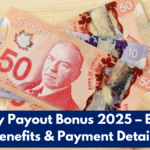 CPP Early Payout Bonus 2025 – Eligibility, Benefits & Payment Details